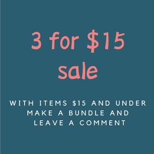 3 for $15 Sale